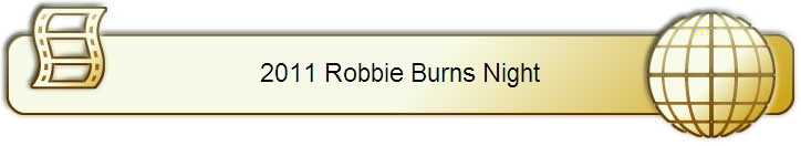 2011 Robbie Burns Night
