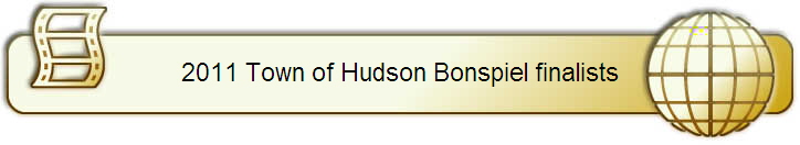 2011 Town of Hudson Bonspiel finalists