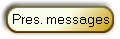  Pres. messages